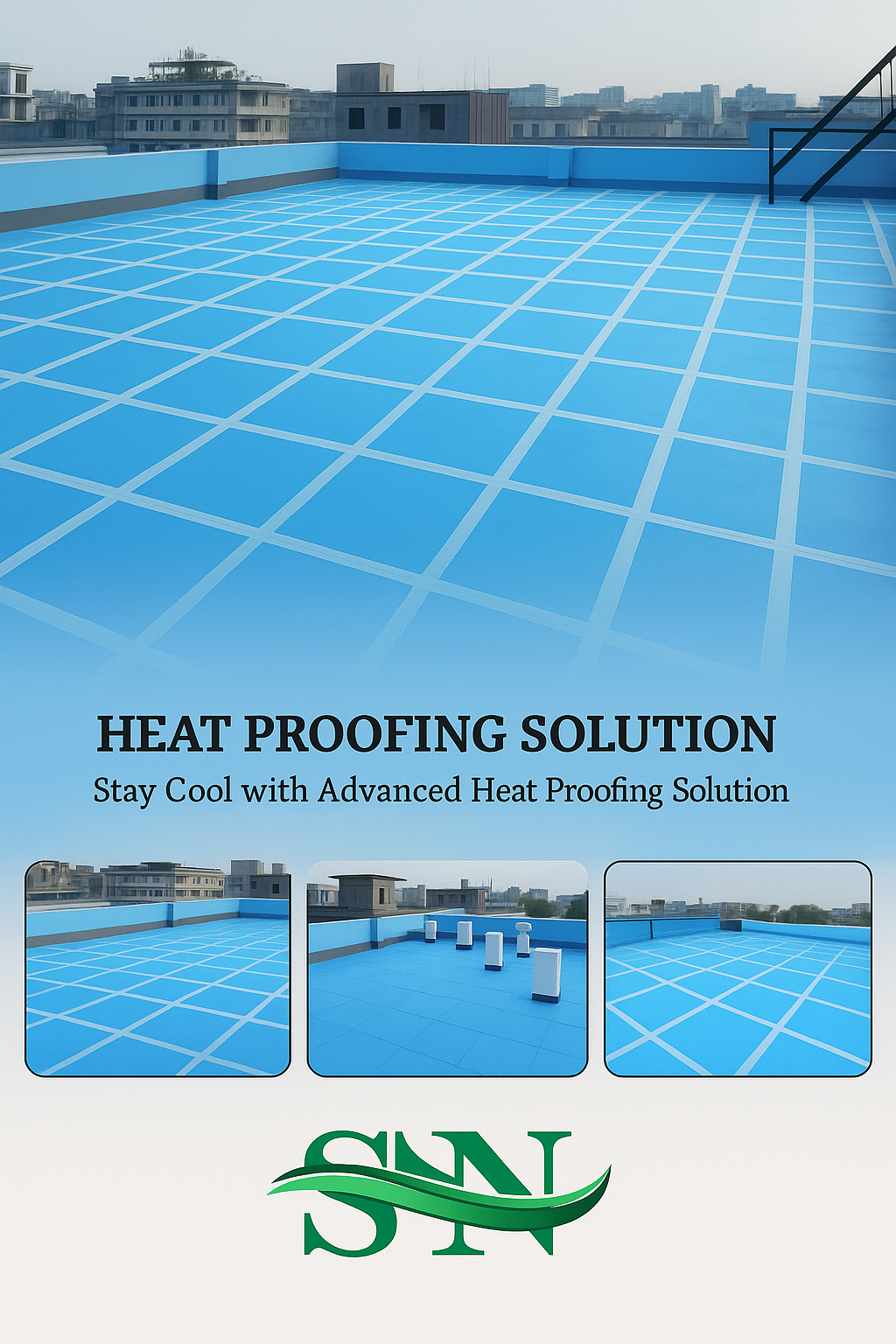 Rooftop heat proofing